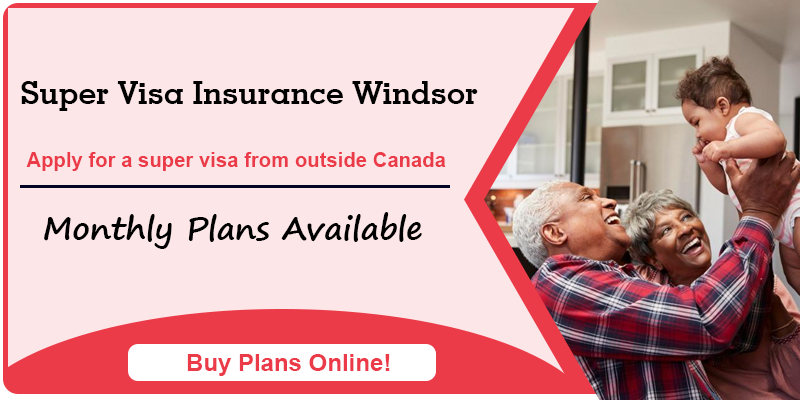 super visa insurance windsor