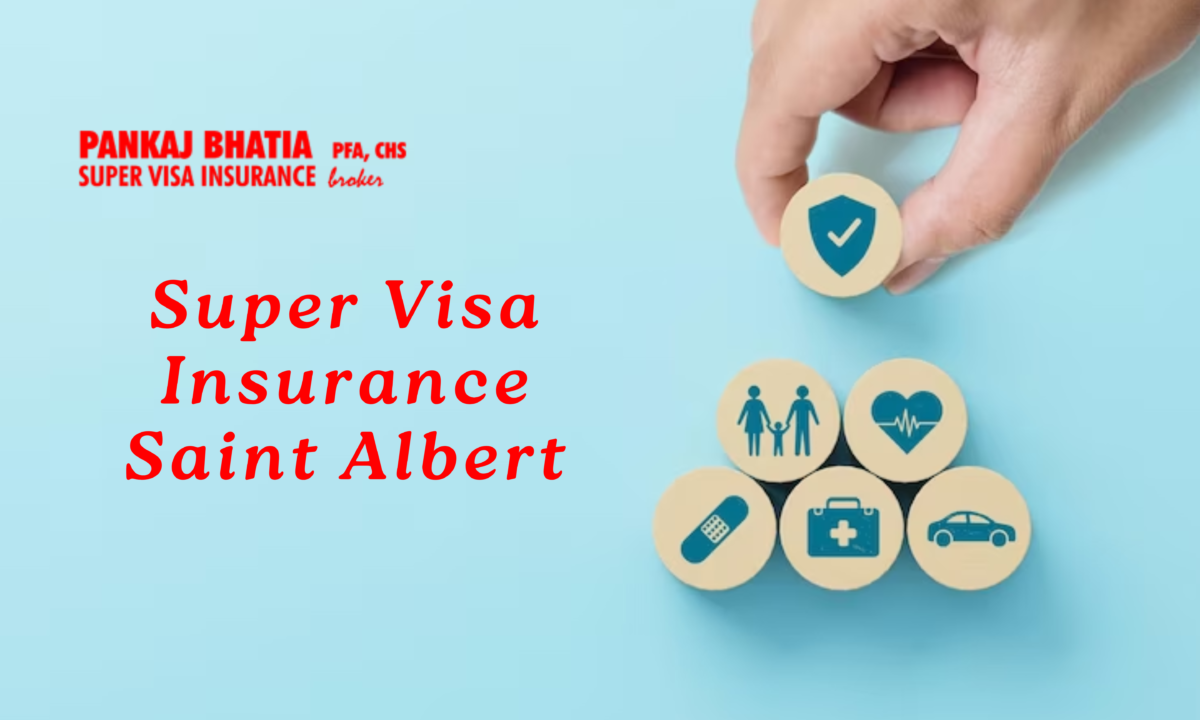 Super Visa Insurance Saint Albert