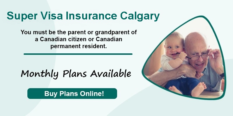 Super visa insurance Calgary